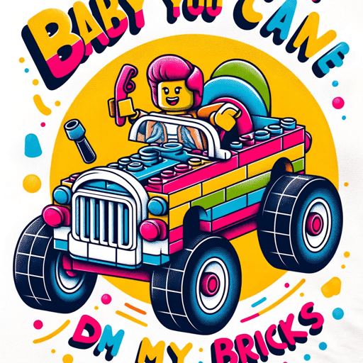 Profile Image for Baby You Can Drive My Bricks